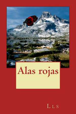 Alas Rojas de L. Ls