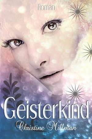 Geisterkind de Christine Millman