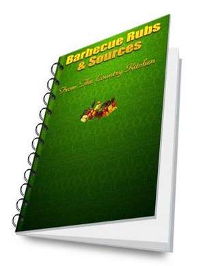 Barbecue Rubs & Source de MR Alan Rushing