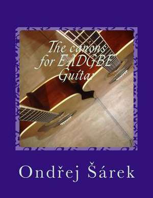 The Canons for Eadgbe Guitar de Ondrej Sarek