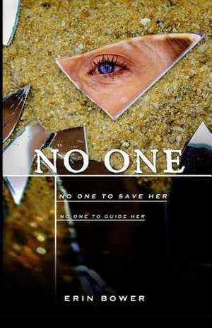 No One de Erin Bower