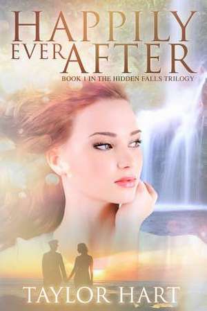 Happily Ever After de Taylor Hart