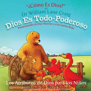 Dios Es Todo-Poderoso de Dr Craig