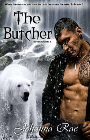 The Butcher de Johanna Rae