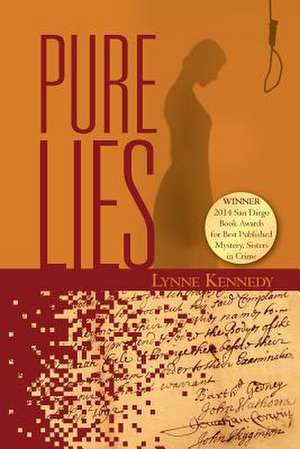 Pure Lies de Lynne Kennedy