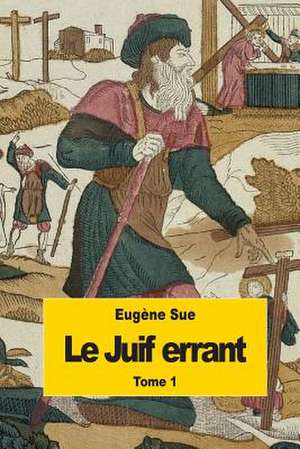 Le Juif Errant de Eugene Sue