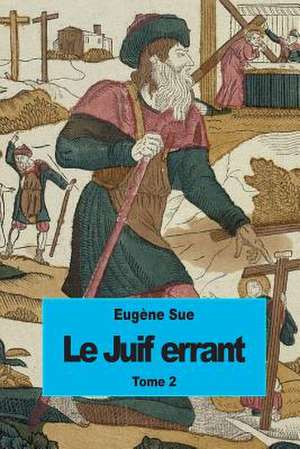 Le Juif Errant de Eugene Sue