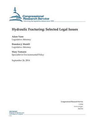 Hydraulic Fracturing de Congressional Research Service