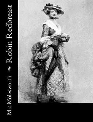 Robin Redbreast de Mrs Molesworth