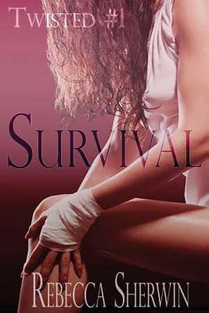 Survival de Rebecca Sherwin