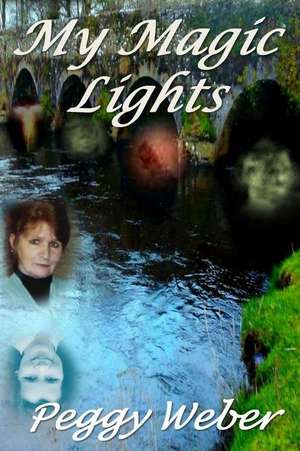 My Magic Lights de Mrs Peggy Weber