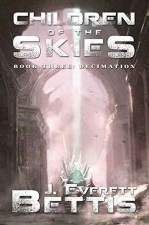 Children of Skies de Jaron Everett Bettis