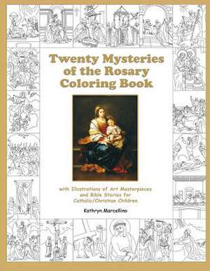 Twenty Mysteries of the Rosary Coloring Book de Kathryn Marcellino