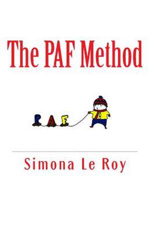 The Paf Method de Simona Le Roy