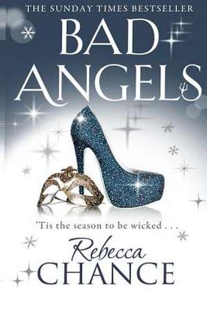 Bad Angels de Rebecca Chance