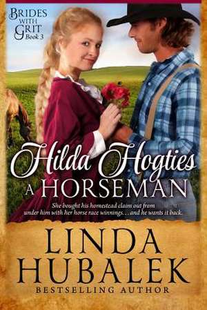 Hilda Hogties a Horseman de Linda K. Hubalek