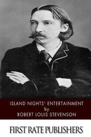 Island Nights' Entertainments de Robert Louis Stevenson