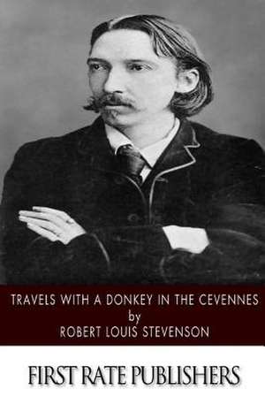 Travels with a Donkey in the Cevennes de Robert Louis Stevenson