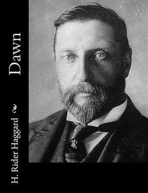 Dawn de H. Rider Haggard