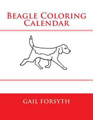 Beagle Coloring Calendar de Gail Forsyth