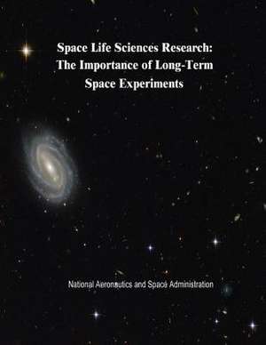 Space Life Sciences Research de National Aeronautics and Administration