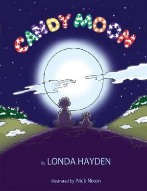 Candy Moon de Londa Hayden