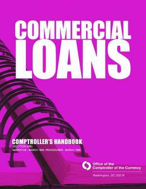 Commercial Loans Comptroller's Handbook (Section 206) de Comptroller of the Currency