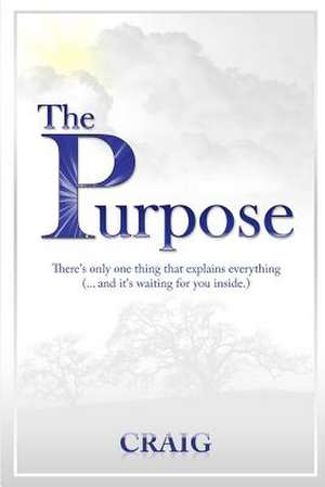 The Purpose de Craig