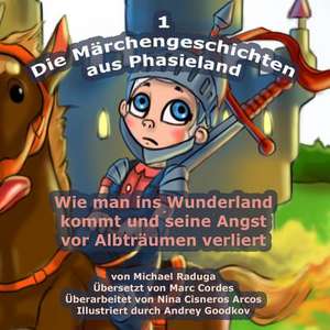 Die Marchengeschichten Aus Phasieland - 1 de Michael Raduga