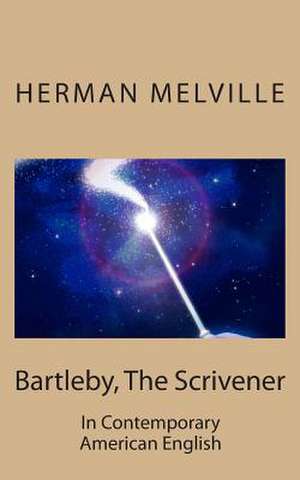 Bartleby, the Scrivener de Herman Melville