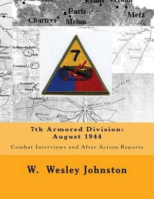 7th Armored Division de W. Wesley Johnston