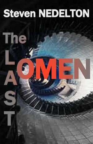 The Last Omen de Steven Nedelton