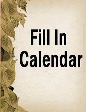 Fill in Calendar de Frances P. Robinson