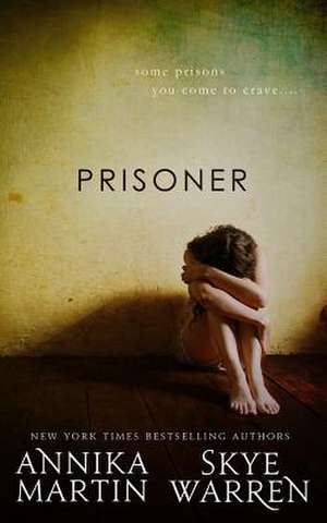 Prisoner de Skye Warren