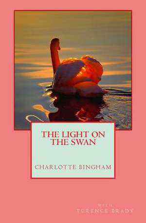 The Light on the Swan de Charlotte Bingham