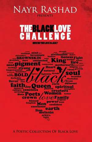 The Black Love Challenge de Nayr Rashad