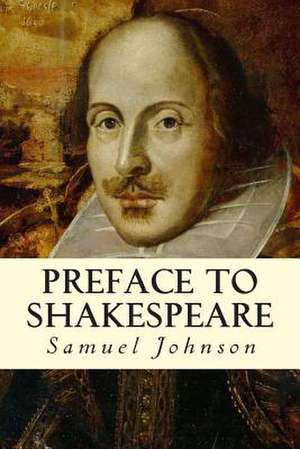 Preface to Shakespeare de Samuel Johnson