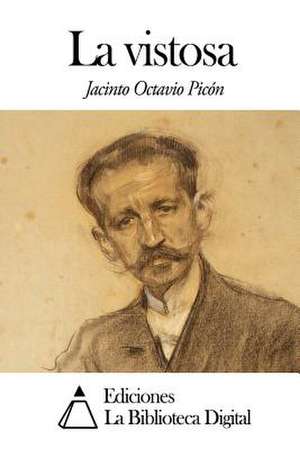 La Vistosa de Jacinto Octavio Picon