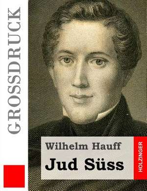Jud Suss de Wilhelm Hauff