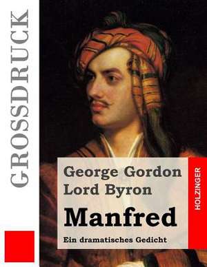 Manfred (Grossdruck) de George Gordon Lord Byron