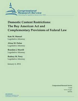 Domestic Content Restrictions de Congressional Research Service