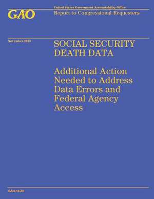 Social Security Death Data de United States Government Accountability