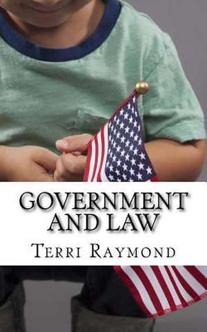 Government and Law de Terri Raymond