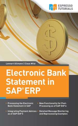 Electronic Bank Statement & Lockbox in SAP Erp de Lennart Ullmann