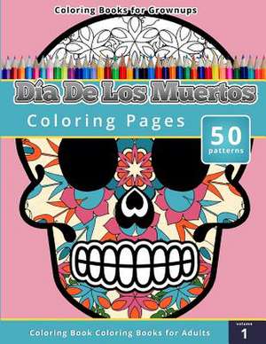 Coloring Books for Grownups de Chiquita Publishing