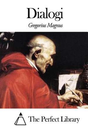 Dialogi de Gregorius Magnus