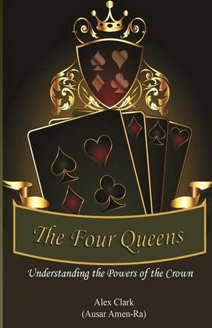 The Four Queens de Alex Clark