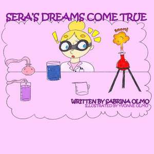 Sera's Dreams Come True de Sabrina Olmo