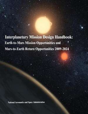 Interplanetary Mission Design Handbook de National Aeronautics and Administration