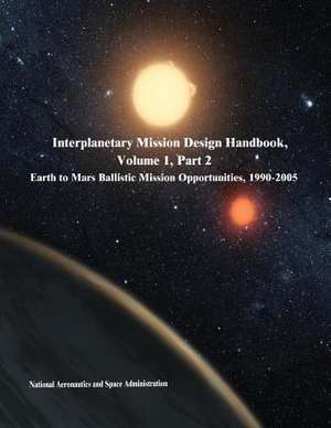 Interplanetary Mission Design Handbook, Volume 1, Part 2 de National Aeronautics and Administration